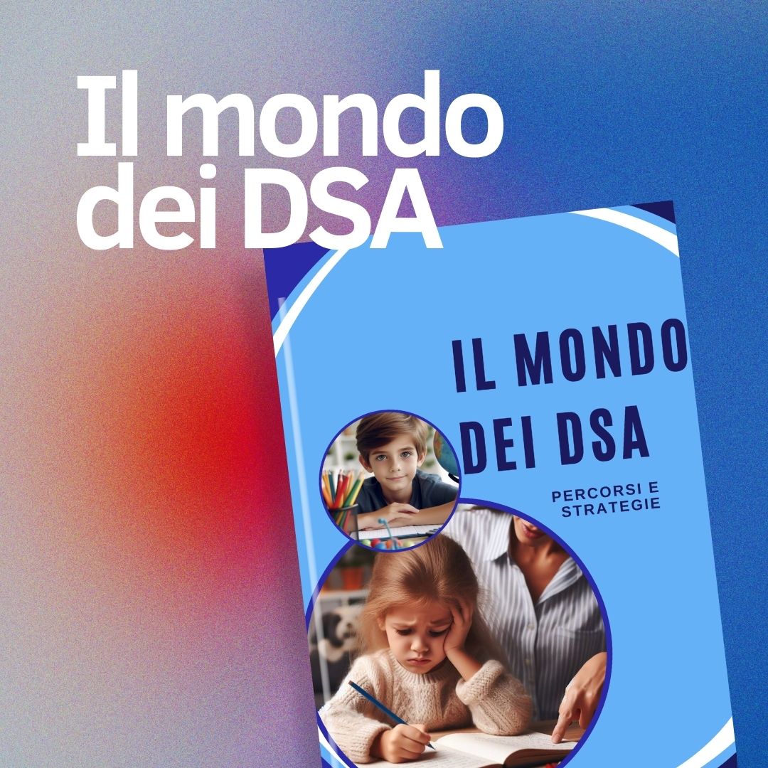 il mondo dei dsa